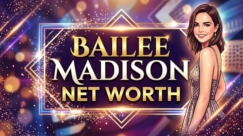 bailee madison net worth