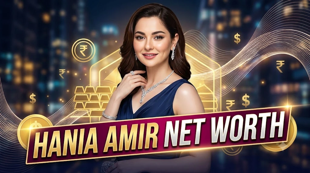 Hania amir net worth