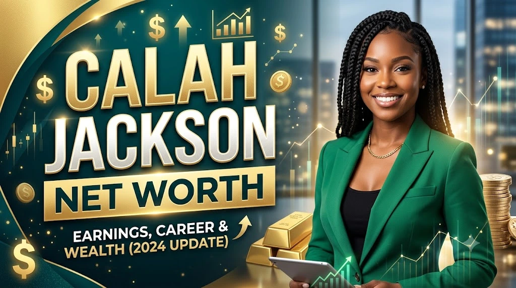 calah jackson net worth