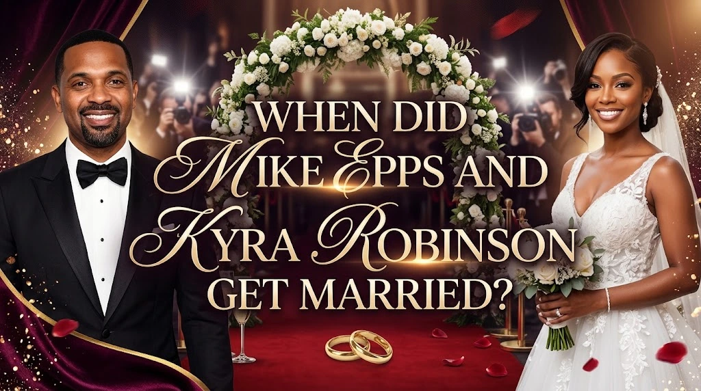 When Did Mike Epps and Kyra Robinson Get Married?